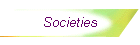 Societies